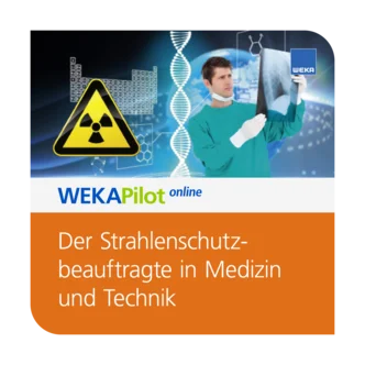 Der Strahlenschutzbeauftragte in Medizin und Technik