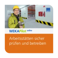 Arbeitsstätten sicher prüfen und betreiben