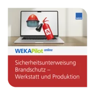 Sicherheitsunterweisung Brandschutz – Werkstatt und Produktion