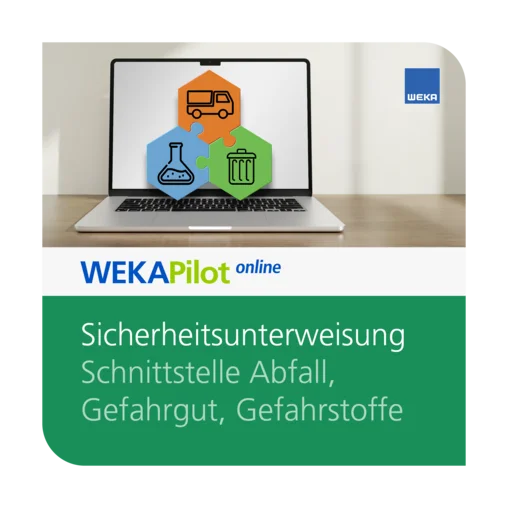 Sicherheitsunterweisung Schnittstelle Abfall, Gefahrgut, Gefahrstoffe