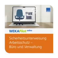 Sicherheitsunterweisung Arbeitsschutz – Büro und Verwaltung 
