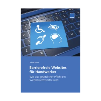 Barrierefreie Websites für Handwerker