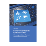 Barrierefreie Websites für Handwerker