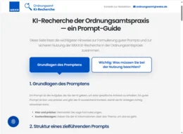 Die KI-Funktion beinhaltet einen Prompt-Guide. Diese Seite fasst die wichtigsten Hinweise zur Formulierung guter Prompts und zur sicheren Nutzung der WEKA KI-Recherche in der Ordnungsamtspraxis zusammen.
