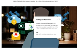 Die Teilnehmenden lernen typische Angriffsformen kennen und erfahren, welche Auswirkungen Cyberangriffe auf Maschinen, Anlagen und industrielle Steuerungssysteme haben können.