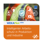 Intelligenter Arbeitsschutz in Produktion und Industrie