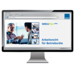 Arbeitsrecht für Betriebsräte - online