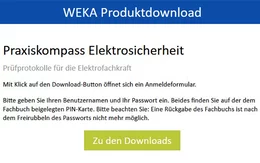 Mit Ihrem persönlichen Freischaltcode erhalten Sie Zugriff auf einen Downloadbereich, in dem Sie alle Prüfprotokolle in Word vorfinden. Laden Sie die Prüfprotokolle runter und beginnen Sie gleich mit der Prüfung.