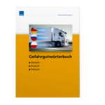 Gefahrgutwörterbuch Deutsch - Russisch - Polnisch