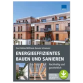 Energieeffizientes Bauen und Sanieren